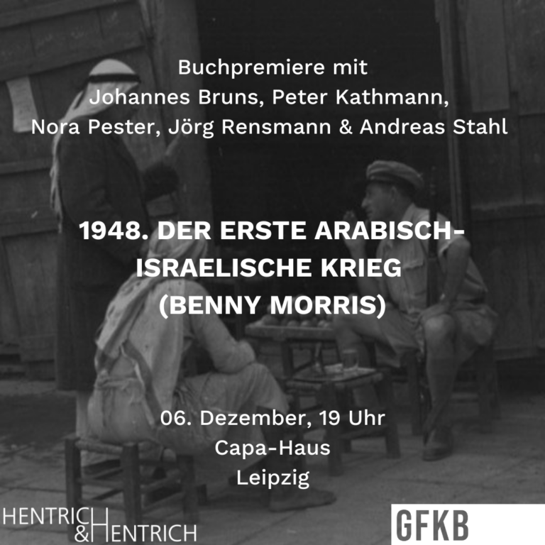 Buchpremiere: 1948. Der erste arabisch-israelische Krieg (Leipzig)