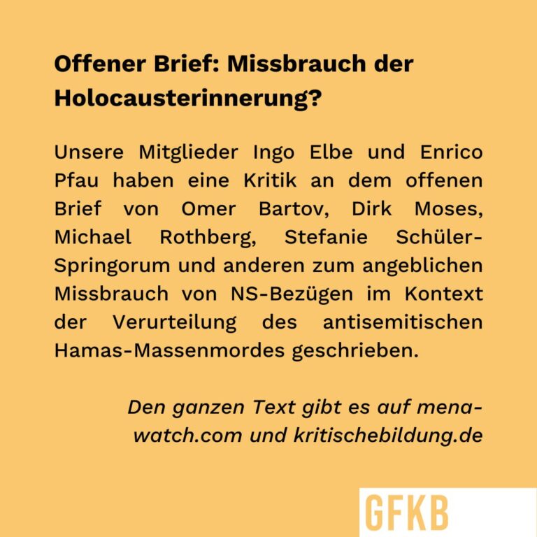 Offener Brief: Missbrauch der Holocausterinnerung?